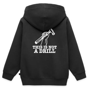 This Is Not A Drill - Kids Premium Organic Zip-up Hoodie - black - Back - AI Model Kid Male (0cm)