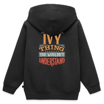Es ist eine Efeu-Sache, die Sie nicht verstehen würden - Ivy - Kinder Premium Organic Zip Hoodie - Schwarz - Hinten - AI Model Kid Male (0cm)