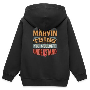 Es ist eine Marvin-Sache, die Sie nicht verstehen würden - - Kinder Premium Organic Zip Hoodie - Schwarz - Hinten - AI Model Kid Male (0cm)