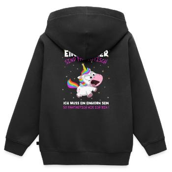 Einhörner sind Fantastisch, ich muss ein - Einhorn - Kinder Premium Organic Zip Hoodie - Schwarz - Hinten - AI Model Kid Male (0cm)