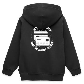 Ich Ziehe Was Was Du Nicht Ziehst Kredit Karte Ges - Kinder Premium Organic Zip Hoodie - Schwarz - Hinten - AI Model Kid Male (0cm)