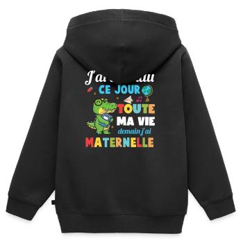 Humour rentrée des classes demain j'ai maternelle - Sweat Premium à capuche zippé enfant bio - noir - Dos - AI Model Kid Male (0cm)