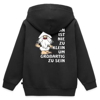 MAN IST NIE ZU KLEIN UM GROßARTIG ZU SEIN - Kinder Premium Organic Zip Hoodie - Schwarz - Hinten - AI Model Kid Male (0cm)
