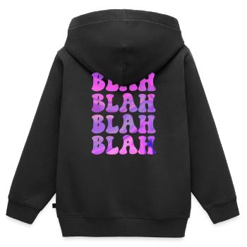 BLAH blah Funny saying cool design for you - Kids Premium Organic Zip-up Hoodie - black - Back - AI Model Kid Male (0cm)
