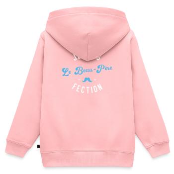 Je suis Le Beau Père Fection - Sweat Premium à capuche zippé enfant bio - rose - Dos - AI Model Kid Female (0cm)