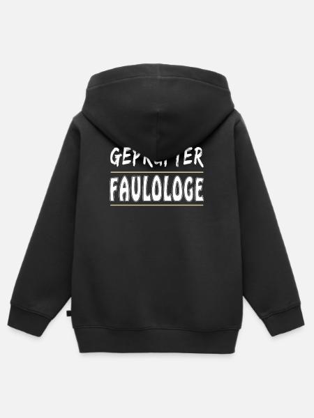 GEPRÜFTER FAULOLOGE - Kinder Premium Organic Zip Hoodie - Schwarz