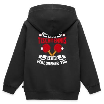 Tischtennis Ein Tag ohne ist ein verlorener Tag - Kinder Premium Organic Zip Hoodie - Schwarz - Hinten - AI Model Kid Male (0cm)