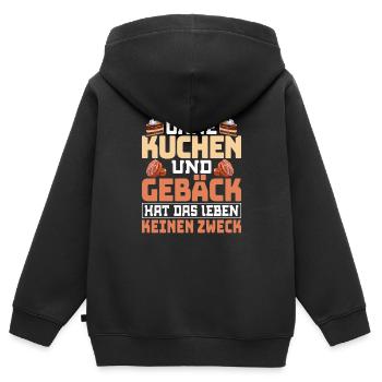 Ohne Kuchen und Gebäck hat das Leben keinen Zweck - Kinder Premium Organic Zip Hoodie - Schwarz - Hinten - AI Model Kid Male (0cm)