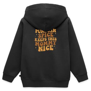 Pumpkin Spice Keeps This Mommy Nice, Pumpkin Spice - Kids Premium Organic Zip-up Hoodie - black - Back - AI Model Kid Male (0cm)