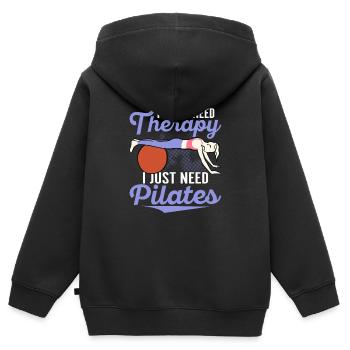 I Don't Need Therapy I Just Need Pilates Exercise - Kids Premium Organic Zip-up Hoodie - black - Back - AI Model Kid Male (0cm)