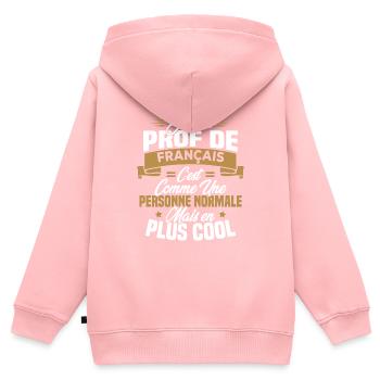 Je suis prof de français - Sweat Premium à capuche zippé enfant bio - rose - Dos - AI Model Kid Female (0cm)