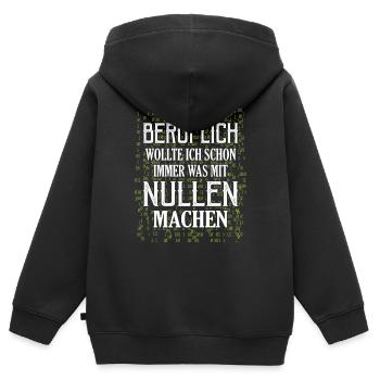Beruflich wollte ich immer was mit Nullen machen A - Kinder Premium Organic Zip Hoodie - Schwarz - Hinten - AI Model Kid Male (0cm)