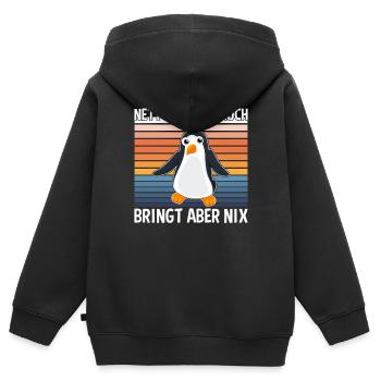 Nett Kann Ich Auch Bringt Aber Nix - Kinder Premium Organic Zip Hoodie - Schwarz - Hinten - AI Model Kid Male (0cm)