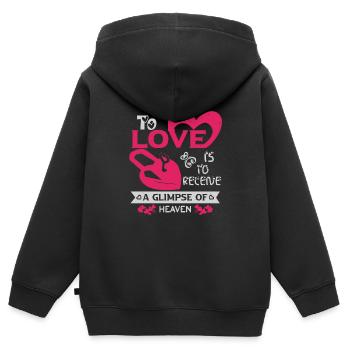 TO LOVE IS TO RECEIVE A GLIMPSE OF HEAVEN - Kids Premium Organic Zip-up Hoodie - black - Back - AI Model Kid Male (0cm)