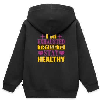 ICH BIN ERSCHÖPFT UND VERSUCHE, GESUND ZU BLEIBEN - Kinder Premium Organic Zip Hoodie - Schwarz - Hinten - AI Model Kid Male (0cm)