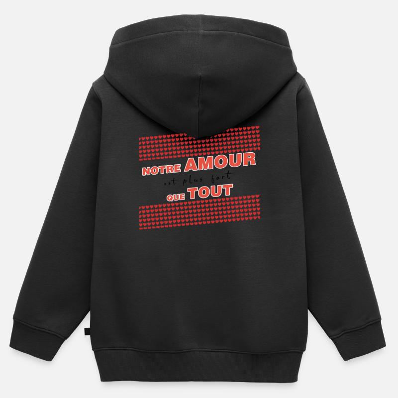 NOTRE AMOUR EST PLUS FORT QUE TOUT - Sweat Premium à capuche zippé enfant bio - noir