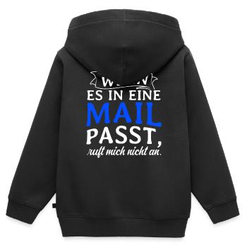 WENN ES IN EINE MAIL PASST, ruft mich nicht an - A - Kinder Premium Organic Zip Hoodie - Schwarz - Hinten - AI Model Kid Male (0cm)