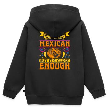 MEXIKANISCH, ABER ES IST NAH GENUG - Kinder Premium Organic Zip Hoodie - Schwarz - Hinten - AI Model Kid Male (0cm)