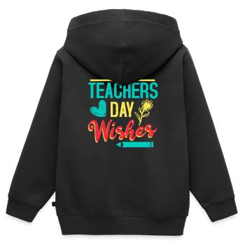 TEACHERS DAY WISHES - Kids Premium Organic Zip-up Hoodie - black - Back - AI Model Kid Male (0cm)