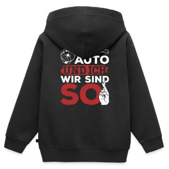 Mein Auto und ich , wir sind SO - PS Liebhaber - Kinder Premium Organic Zip Hoodie - Schwarz - Hinten - AI Model Kid Male (0cm)