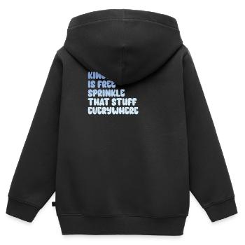 La gentillesse est gratuite, saupoudrez ce truc partout - Sweat Premium à capuche zippé enfant bio - noir - Dos - AI Model Kid Male (0cm)