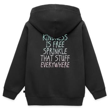 La gentillesse est gratuite, saupoudrez ce truc partout - Sweat Premium à capuche zippé enfant bio - noir - Dos - AI Model Kid Male (0cm)