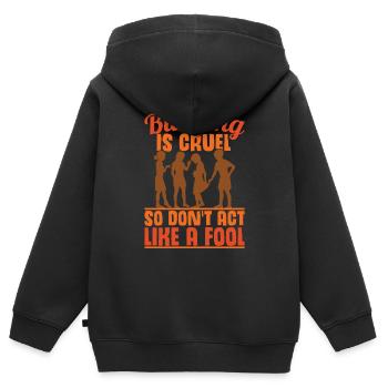 L’intimidation est cruelle | Journée de l’unité | Pas d’intimidation - Sweat Premium à capuche zippé enfant bio - noir - Dos - AI Model Kid Male (0cm)