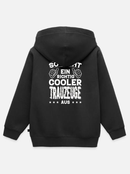 Trauzeuge Trauzeuge Geburtstag Trauzeuge Sprüche - Kinder Premium Organic Zip Hoodie - Schwarz