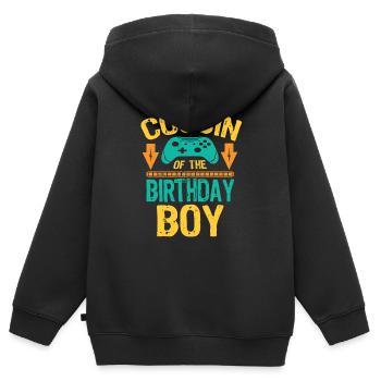 Cousin Of the Birthday Boy Gaming Gift Idea - Kids Premium Organic Zip-up Hoodie - black - Back - AI Model Kid Male (0cm)