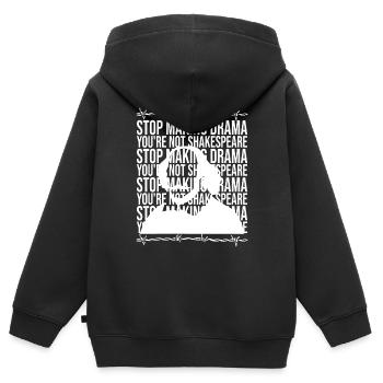 Arrêtez de faire du drame vous n’êtes pas Shakespeare - Sweat Premium à capuche zippé enfant bio - noir - Dos - AI Model Kid Male (0cm)