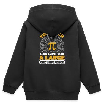 Too much pi can lead to a large circle circumference - Kids Premium Organic Zip-up Hoodie - black - Back - AI Model Kid Male (0cm)