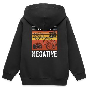 Don't Be Negative Photography Camera - Kids Premium Organic Zip-up Hoodie - black - Back - AI Model Kid Male (0cm)
