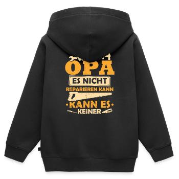 Wenn opa es nicht reparieren kann kann es keiner - Kinder Premium Organic Zip Hoodie - Schwarz - Hinten - AI Model Kid Male (0cm)