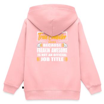 Conducteur de train Freakin Awesome Drôle Travail - Sweat Premium à capuche zippé enfant bio - rose - Dos - AI Model Kid Female (0cm)