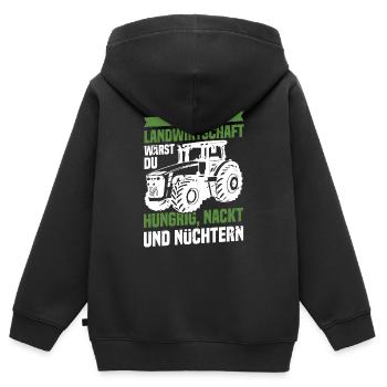 Ohne Landwirtschaft Hungrig Nackt Und Nüchtern - Kinder Premium Organic Zip Hoodie - Schwarz - Hinten - AI Model Kid Male (0cm)