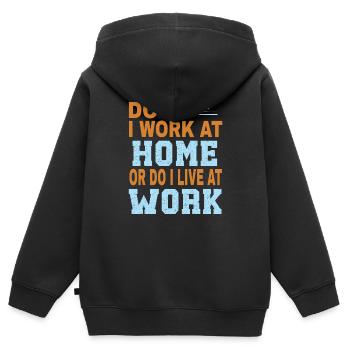 Arbeite Ich Zu Hause Oder Lebe Ich Bei Der Arbeit - Kinder Premium Organic Zip Hoodie - Schwarz - Hinten - AI Model Kid Male (0cm)