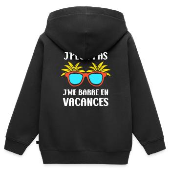 Je suis en vacances - Sweat Premium à capuche zippé enfant bio - noir - Dos - AI Model Kid Male (0cm)