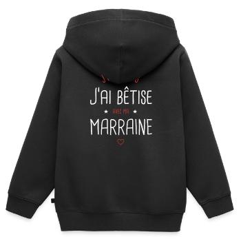 Je peux pas j'ai bêtise avec ma Marraine. - Sweat Premium à capuche zippé enfant bio - noir - Dos - AI Model Kid Male (0cm)