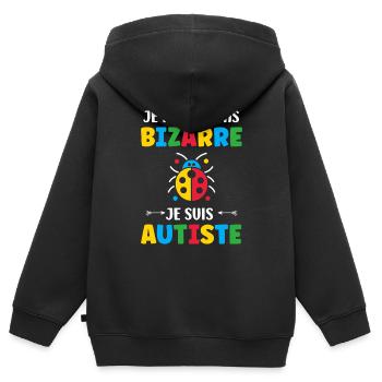 Je ne suis pas bizarre je suis autiste - Sweat Premium à capuche zippé enfant bio - noir - Dos - AI Model Kid Male (0cm)