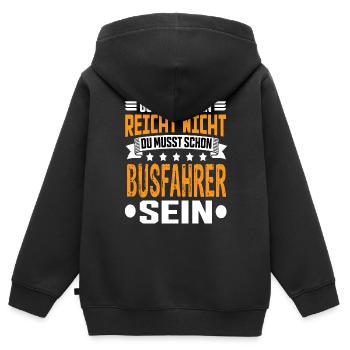 Bus Driver Bus Best Bus Driver Bus Driver Saying - Kids Premium Organic Zip-up Hoodie - black - Back - AI Model Kid Male (0cm)