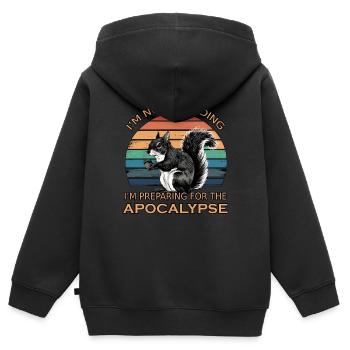 Funny Squirrel Quote Humor Hoarding Prepper - Kids Premium Organic Zip-up Hoodie - black - Back - AI Model Kid Male (0cm)
