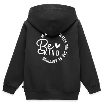 In A World Where You Can Be Anything Be Kind - Kinder Premium Organic Zip Hoodie - Schwarz - Hinten - AI Model Kid Male (0cm)