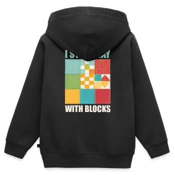 Lustiges Quilten, ich spiele immer noch mit Blocks Quilt - Kinder Premium Organic Zip Hoodie - Schwarz - Hinten - AI Model Kid Male (0cm)