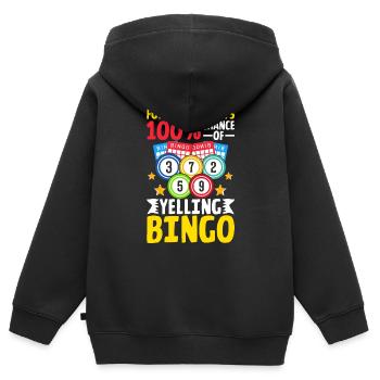 100-prozentige Chance, Bingo Funny Bingo zu schreien - Kinder Premium Organic Zip Hoodie - Schwarz - Hinten - AI Model Kid Male (0cm)