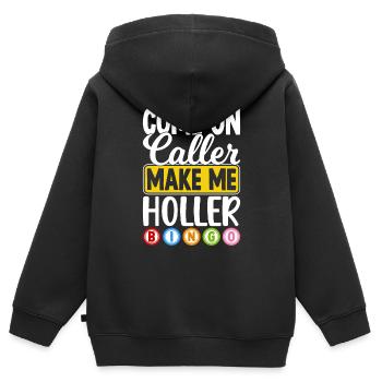 Komm schon, Anrufer, Lass Mich Holler, Bingo Lustig - Kinder Premium Organic Zip Hoodie - Schwarz - Hinten - AI Model Kid Male (0cm)