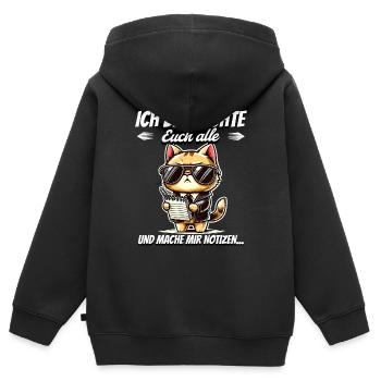 Ich Beobachte Euch Alle Und Mache Mir Notizen - Kinder Premium Organic Zip Hoodie - Schwarz - Hinten - AI Model Kid Male (0cm)