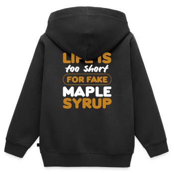 life is too short for fake maple syrup Design - Kids Premium Organic Zip-up Hoodie - black - Back - AI Model Kid Male (0cm)