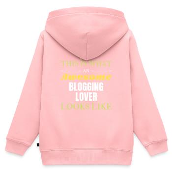 This is what an awesome Blogging lover looks like - Kids Premium Organic Zip-up Hoodie - rose - Back - AI Model Kid Female (0cm)