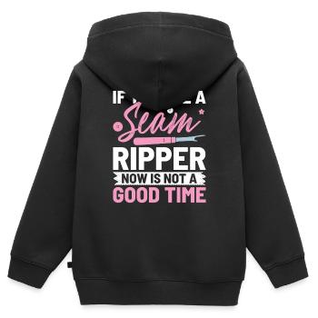If You See A Seam Ripper Now Is Not A Good Time - Kids Premium Organic Zip-up Hoodie - black - Back - AI Model Kid Male (0cm)