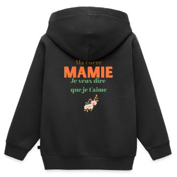 Ma chere Mamie Je veux dire que je t aime - Sweat Premium à capuche zippé enfant bio - noir - Dos - AI Model Kid Male (0cm)